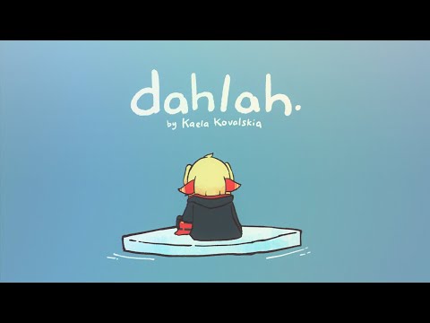【MV】dahlah. - Kaela Kovalskia【Original Song】