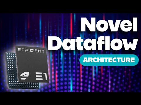 Power Efficient Processor Uses Novel Dataflow Architecture