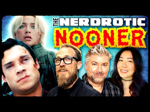 Thunderbolts Affected My Mental Health! | Superman #StillS*** Real? - Nerdrotic Nooner 483 w Gore