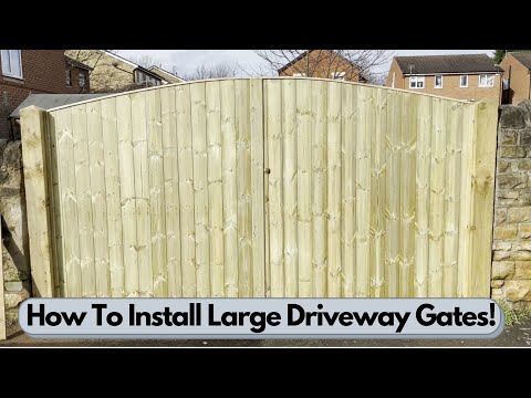 How To Install Large Driveway Gates!