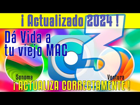 🖥️👀🔥 Actualizar macOS Sonoma|Ventura en Mac NO SOPORTADO - Capitulo 3