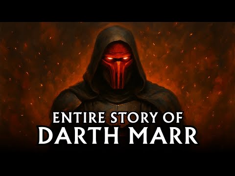 The ENTIRE Story of Darth Marr To Fall Asleep To | Star Wars Lore