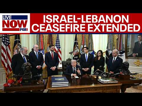 Trump announces Israel-Lebanon ceasefire to be extended for 3 weeks