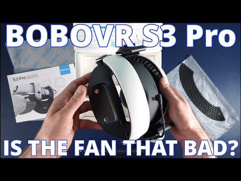 BOBOVR S3 Pro.. Is The Built In Fan Actually Loud?