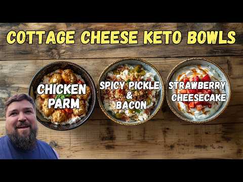 3 Easy Cottage Cheese Bowls That Are INSANELY Good | and Keto!