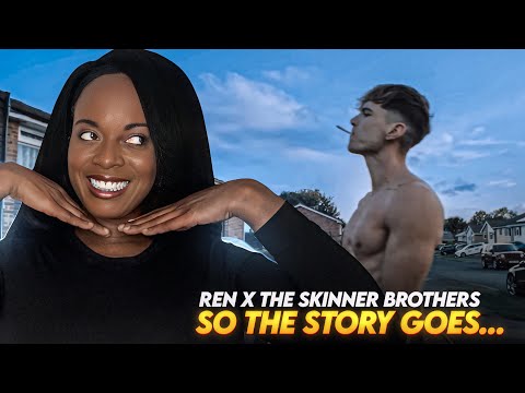 Ren x The Skinner Brothers - So The Story Goes | First Time Reaction! | INSANE Collab?! 🔥🏴󠁧󠁢󠁷󠁬󠁳󠁿🇬🇧