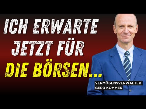 ETFs und AKTIEN schon kaufen oder Gewinne mitnehmen? GERD KOMMER verrät: So investiere ich jetzt