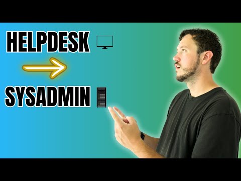 Helpdesk to Sysadmin - 3 Things You Must Learn First