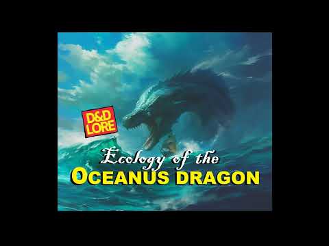 Oceanus Dragon, Dungeons & Dragons Lore