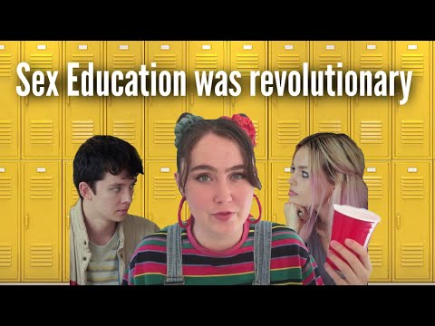 Why Netflix's Sex Education is revolutionary