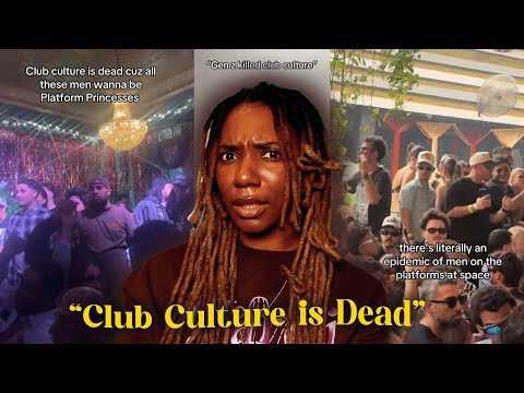 Are Men Ruining Clubbing, or Is Clubbing Just... Dead?