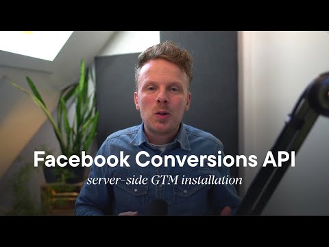 Install Facebook (Meta Ads) Conversion API with server-side GTM