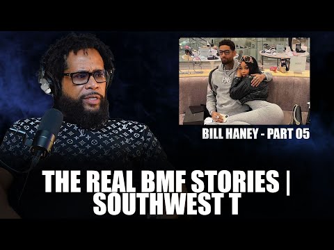 Bill tells stories about the real BMF | Big Meech & Southwest T