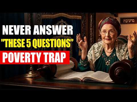 NEVER Answer These 5 Questions From Anyone: Jewish Warning (It Attracts Poverty)