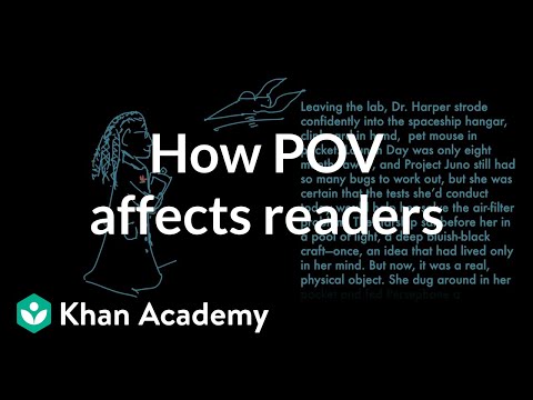 How POV affects readers | Reading | Khan Academy