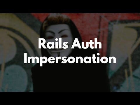How To Add Impersonation To Rails Authentication Generator