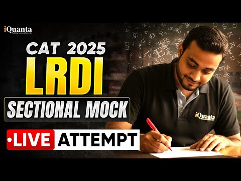 CAT 2025 LRDI Live Mock Test Attempt | Strategy & LRDI Set Selection with Sajjan sir