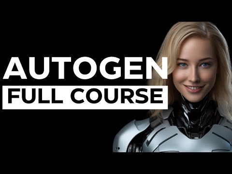 50-Min Masterclass: AutoGen Complete Course with Web, GPT, Vision, SQL & VoiceFlow