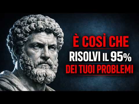 ACQUISISCI CHIAREZZA MENTALE E PRENDI IL 95% DI CONTROLLO DELLA TUA VITA – STOICISMO