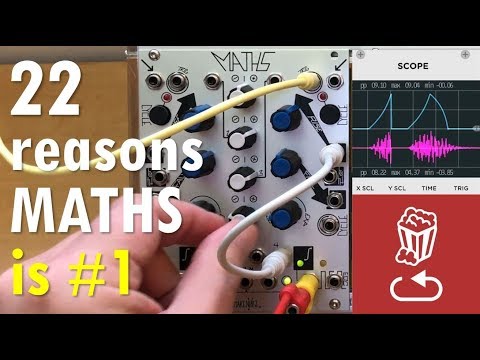 22 reasons the #1 eurorack module is Maths by Make Noise