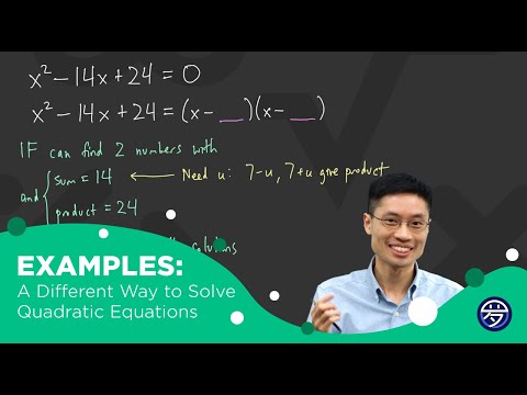 Examples: A Different Way to Solve Quadratic Equations