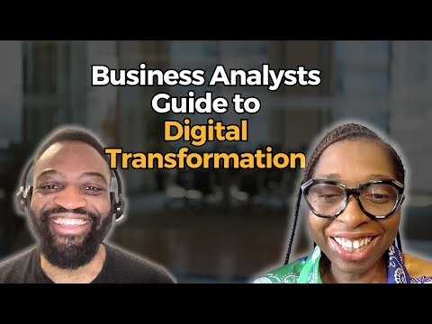 Digital Transformation 101: Essential Insights for Business Analysts ft Vivienne Onwuocha