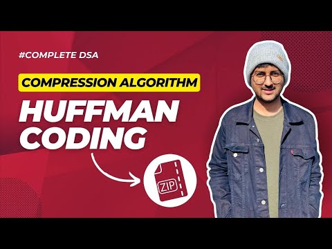 Huffman Coding Greedy Algorithm | Text Compression