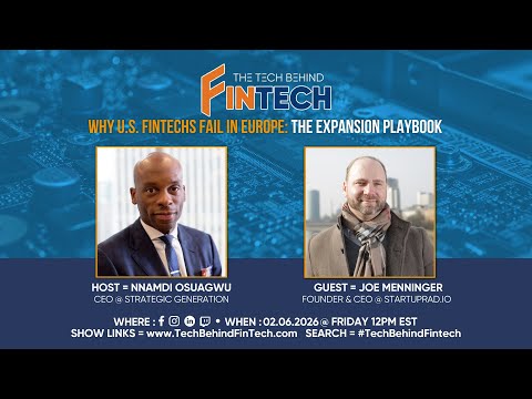Why U.S. FinTechs Fail in Europe: The Expansion Playbook