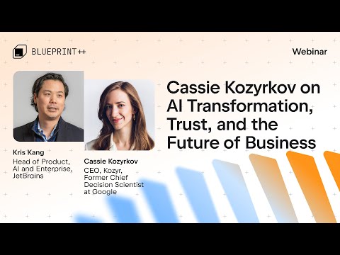 Cassie Kozyrkov on AI Transformation, Trust, and the Future of Business – Hosted by JetBrains