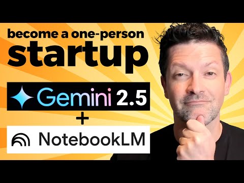 Build Epic Startups: NotebookLM + Gemini 2.5 Workflow