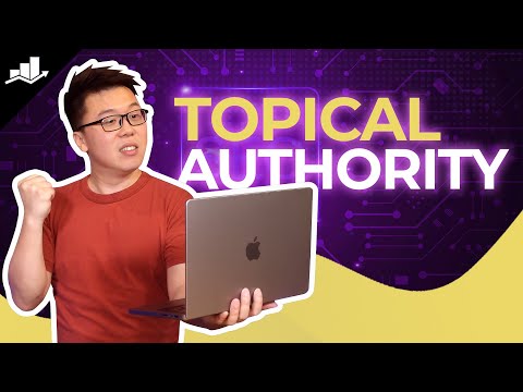 How to Build Topical Authority for your Website