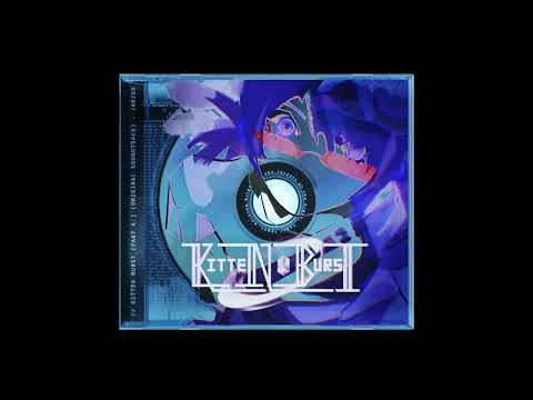 Kitten Burst [Part A​:​] (Original Soundtrack)