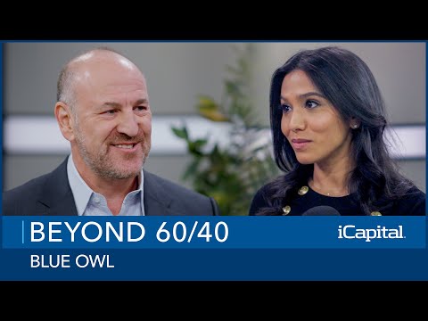 Beyond 60/40 Ep. 46: Blue Owl on Private Credit Resilience