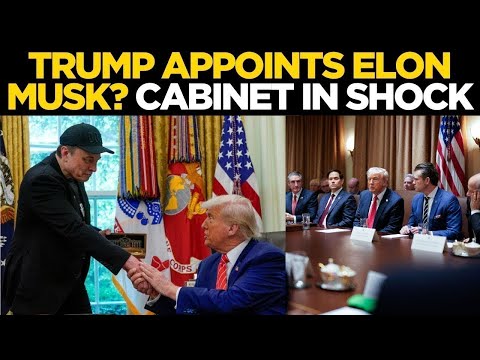 Donald Trump LIVE | Cabinet Stunned as Trump Moves to Elevate Elon Musk | Trump | Elon Musk