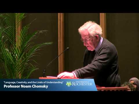 “Language, Creativity, and the Limits of Understanding” by Professor Noam Chomsky (4-21-16)