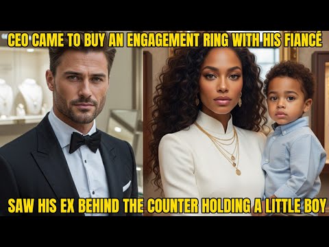 Millionaire CEO Came to Buy an Engagement Ring — Then Saw His Ex Behind the Counter Holding a Little