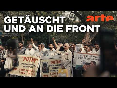Indien: Rekruten für Putins Krieg | ARTE Reportage