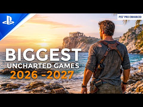 TOP 10 NEW Upcoming UNCHARTED 5 Like GAMES of 2026 & 2027 | PS5, PC, Xbox Series X/S, NS2