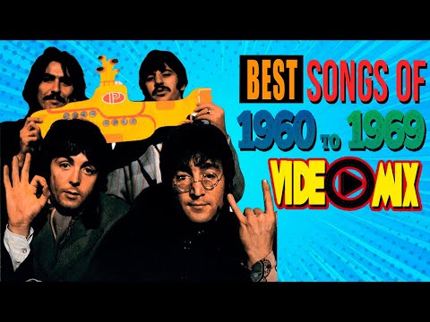 Best Songs of 1960 to 1969 (The Beatles, Rolling Stones, The Monkees, The Beach Boys, The Animals)