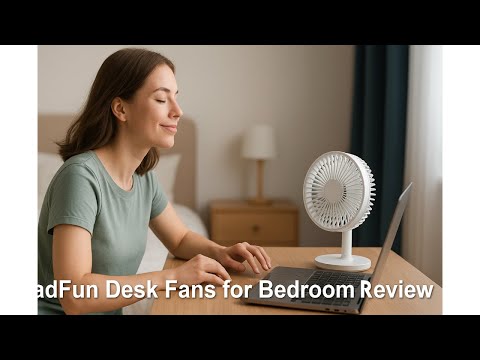 🌬️ FadFun Desk Fans for Bedroom Review 🌬️