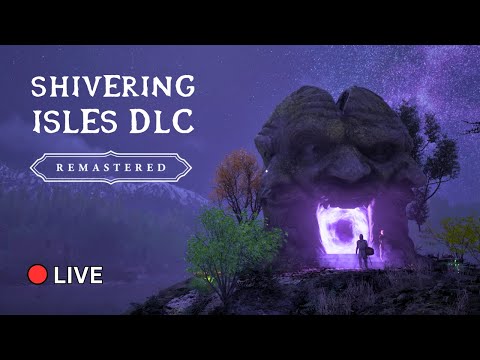 Exploring the Shivering Isles - Oblivion Remastered