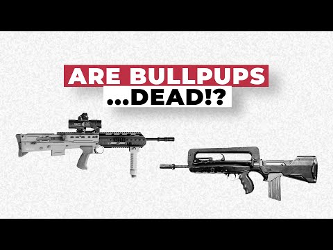 A Dying Fad? The Decline Of Bullpup Rifles
