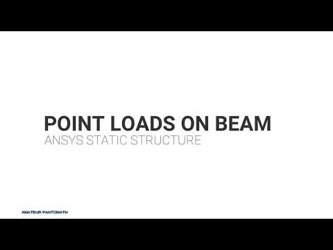 ANSYS - APPLYING POINT LOADS ON BEAM.