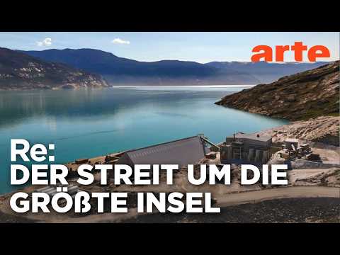 Grönland zwischen Dänemark und Trump | ARTE Re:
