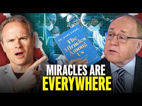 The Miracles Science Can't Explain (Dr. Marc Siegel)