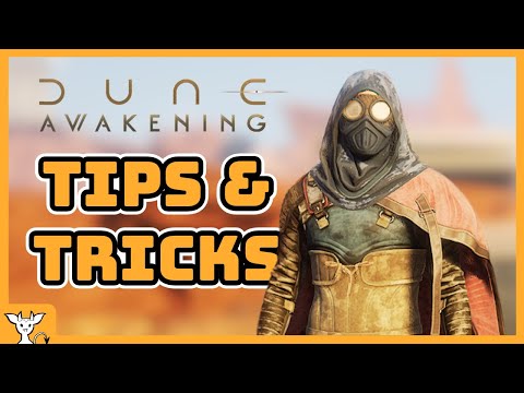 25 Beginner Tips I Wish I Knew When I First Started Playing Dune: Awakening