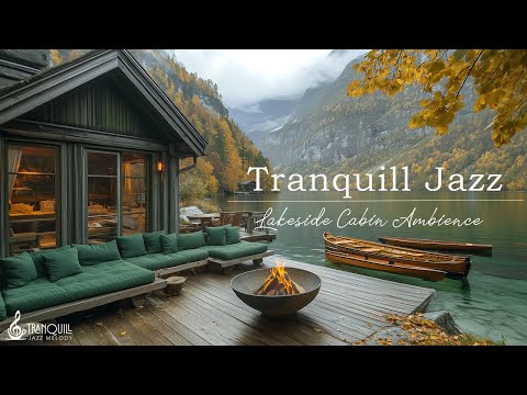 Tranquill Jazz In Lakeside | Cozy Outdoor Autumn Coffee Shop Ambience With Warm Fireplace For Relax