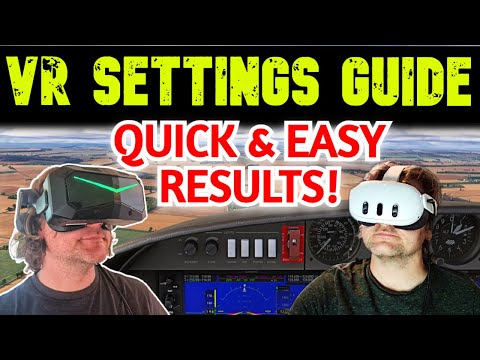 EASY MSFS 2024 VR SETTINGS GUIDE! ALL You NEED To KNOW! Pimax SUPER, LIGHT & Quest 3 - SET & FORGET!