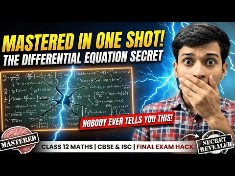 Differential equation | Class 12 - Part 2 | CBSE & ISC