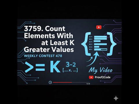 Count Elements With at Least K Greater Values | LeetCode 3759 Explained with Code #coding #leetcode